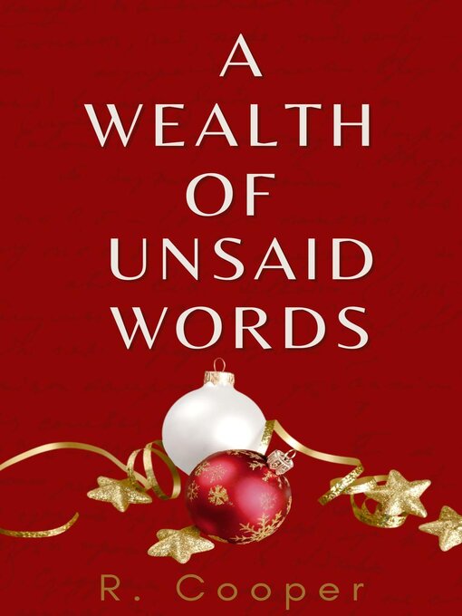 Title details for A Wealth of Unsaid Words by R. Cooper - Wait list